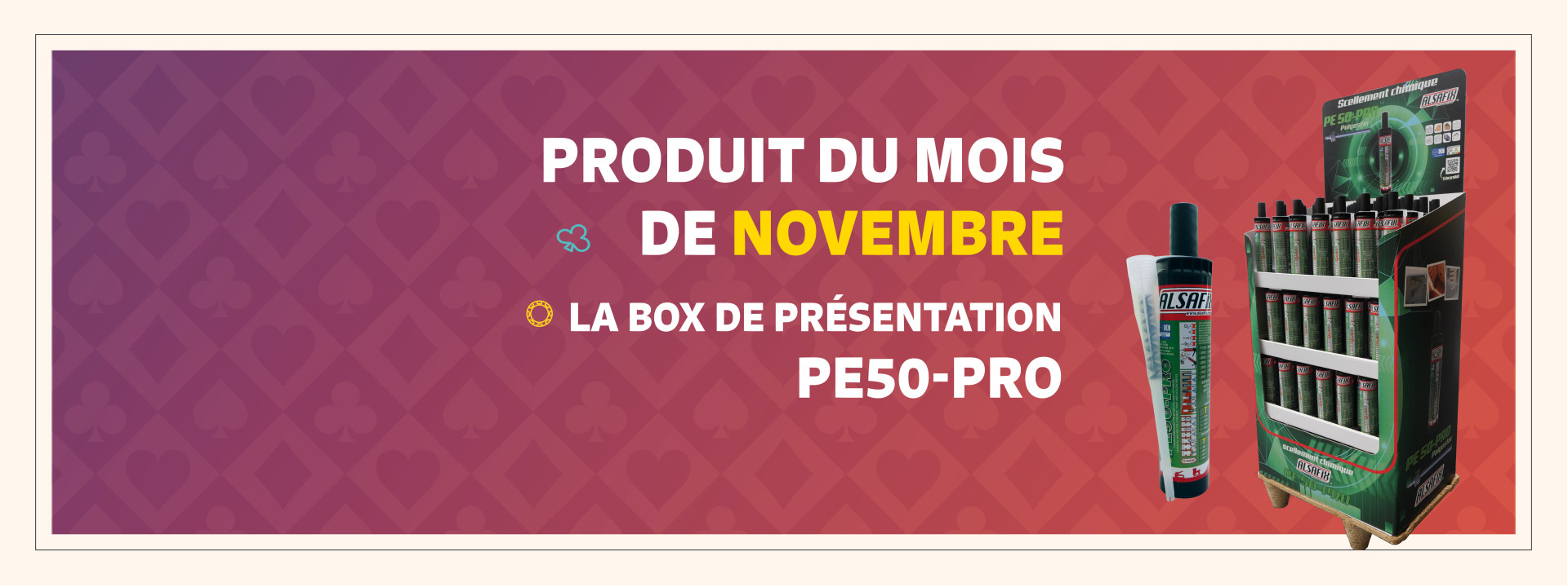 PRODUIT DU MOIS DE NOVEMBRE